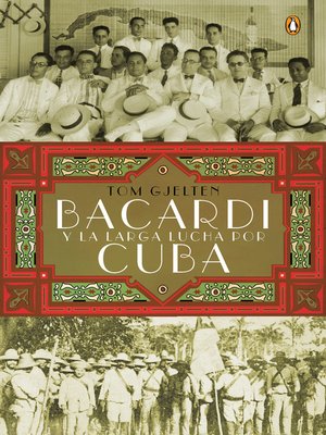 cover image of Bacardi y la larga lucha por Cuba